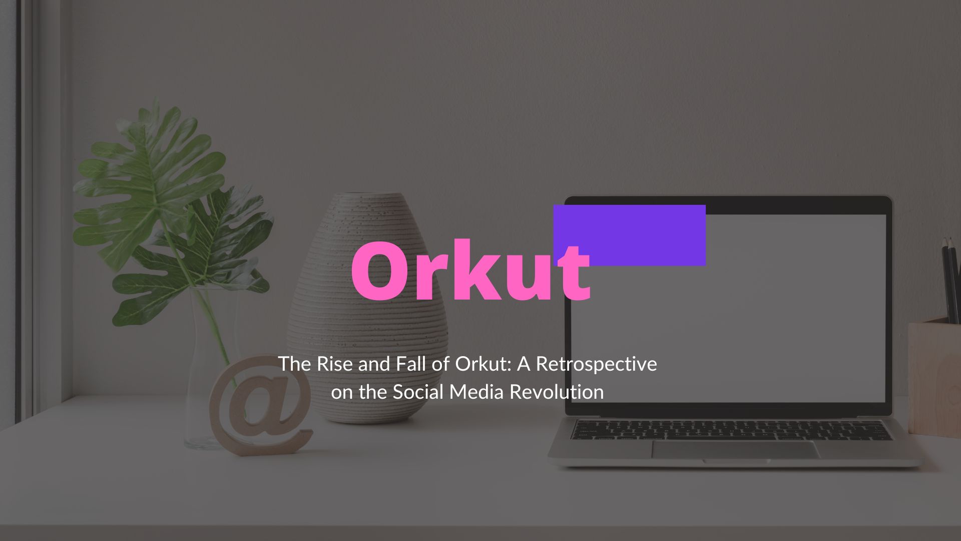 Orkut